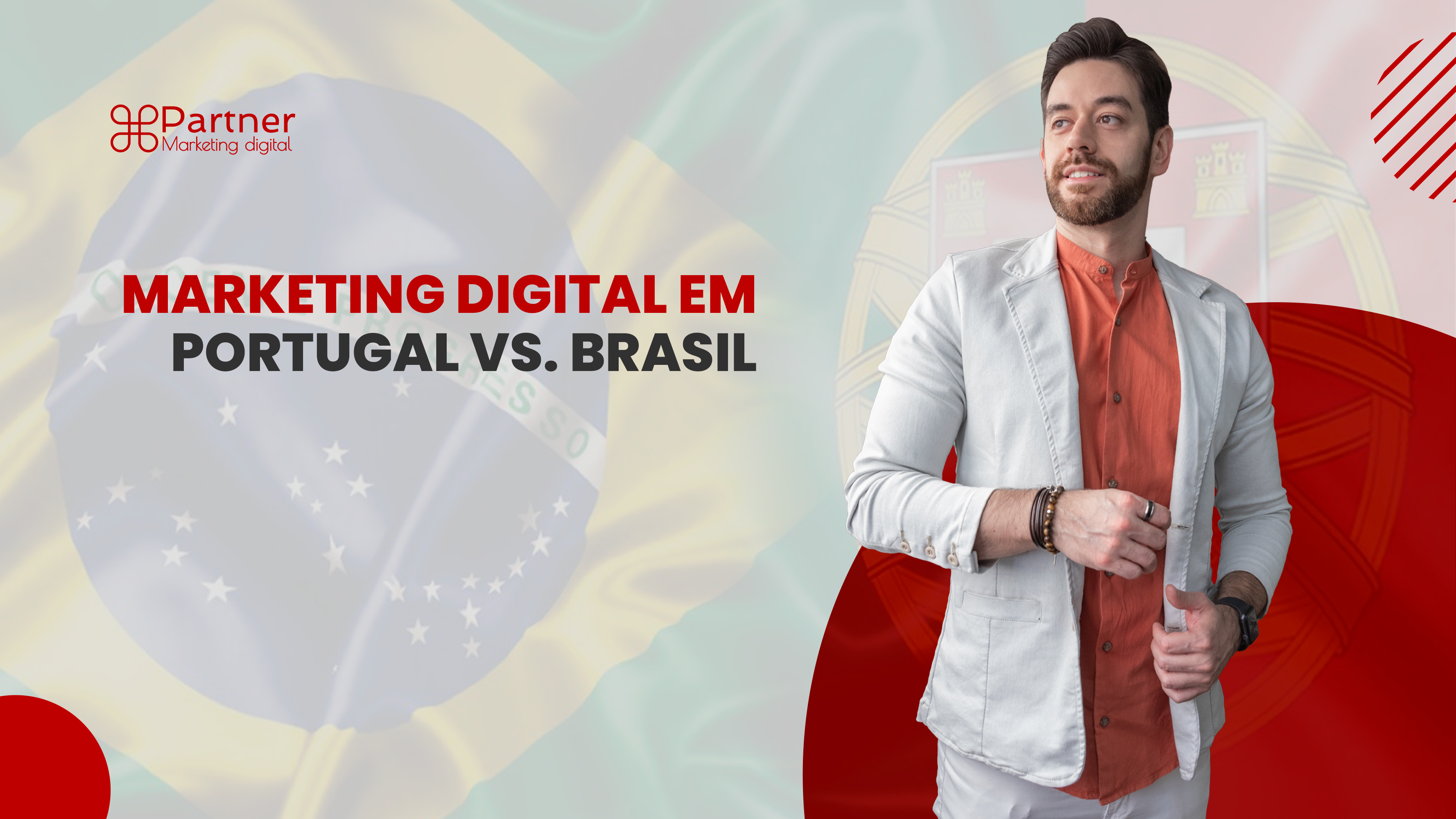 Leia mais sobre o artigo Marketing Digital em Portugal vs. Brasil