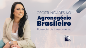 Leia mais sobre o artigo Agronegócio Brasileiro: Recorde de Exportações e Oportunidades para Investidores Estrangeiros