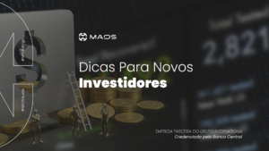 Leia mais sobre o artigo Dicas para Novos Investidores