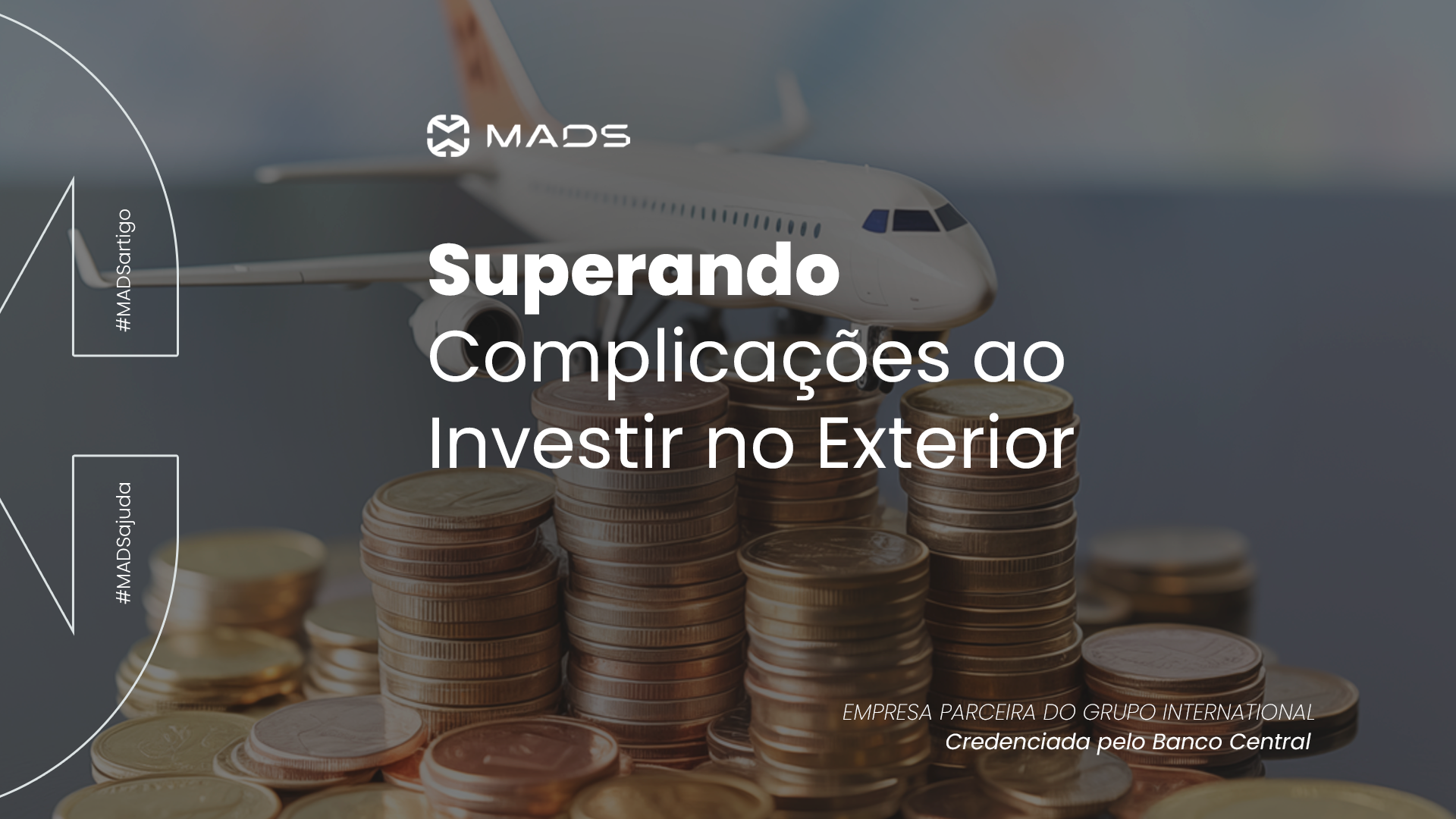 Você está visualizando atualmente Superando Complicações ao Investir no Exterior