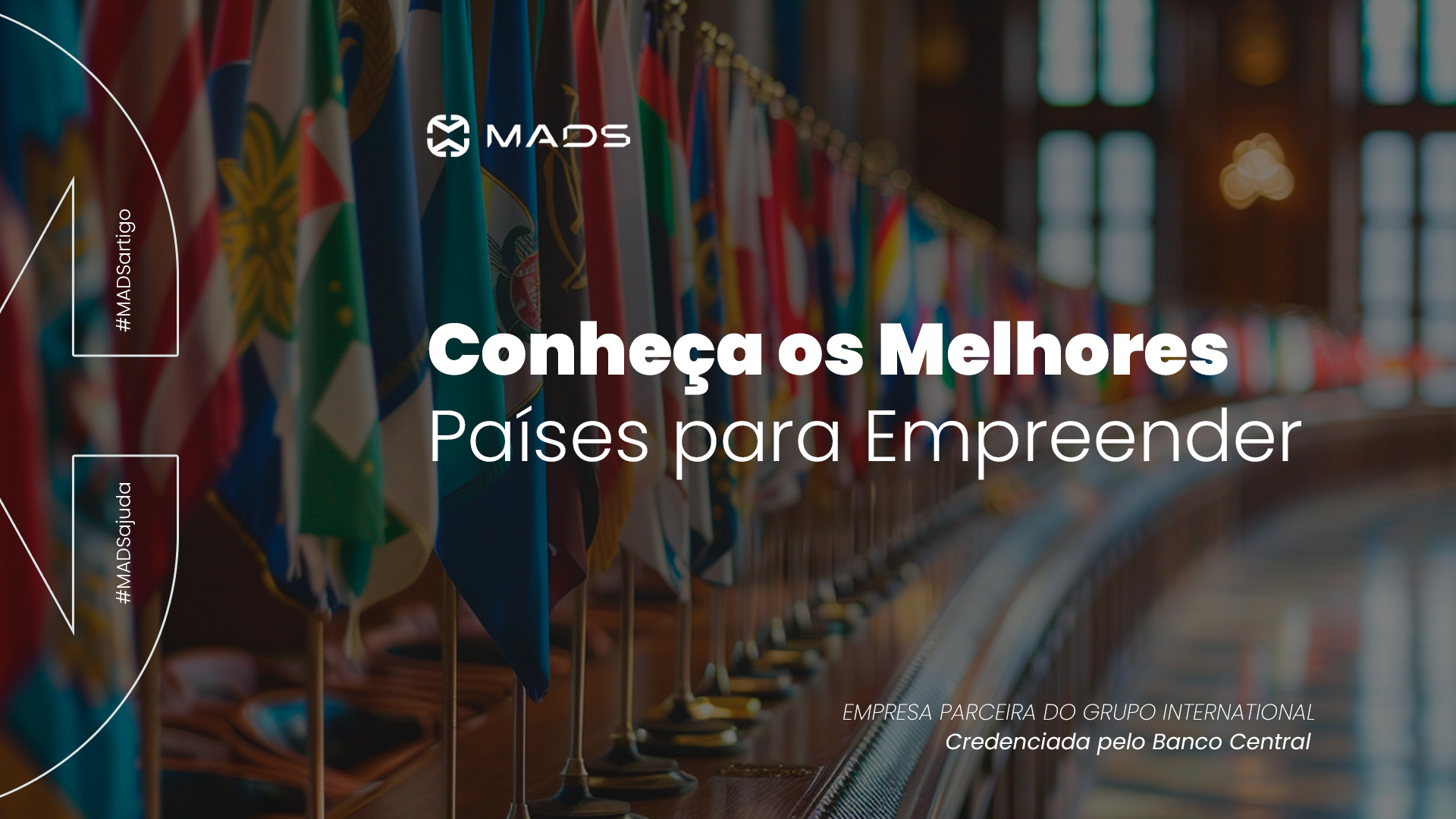 Leia mais sobre o artigo Descubra os Melhores Países para Empreender