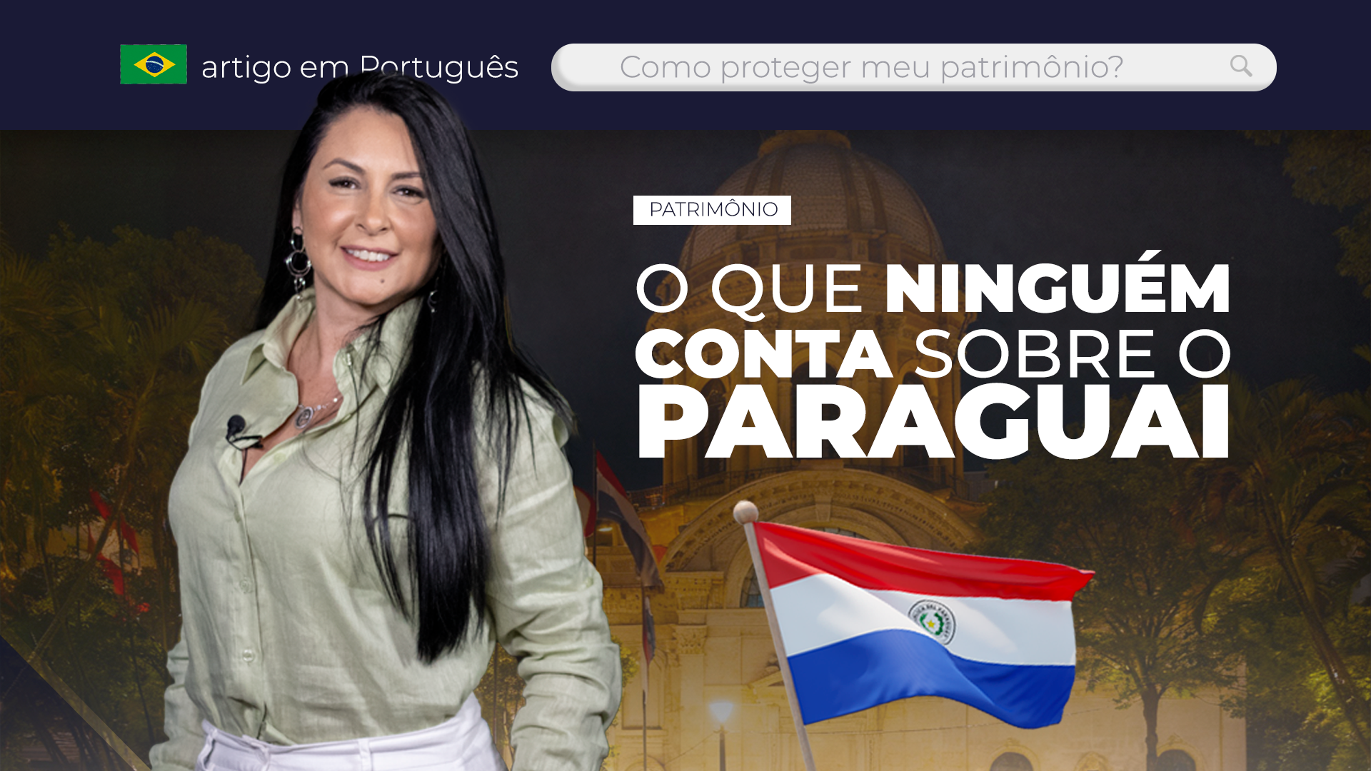 No momento, você está visualizando Nem Toda Empresa Está Pronta Para o Paraguai- Leia Antes de Investir