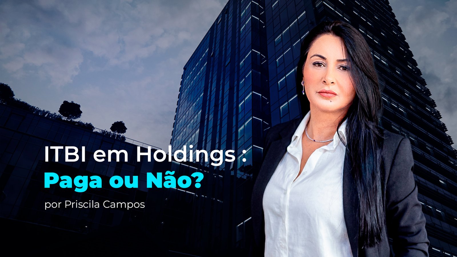 No momento, você está visualizando O Labirinto do ITBI: O que Empresas e Famílias Precisam Saber Antes de Organizar o Patrimônio