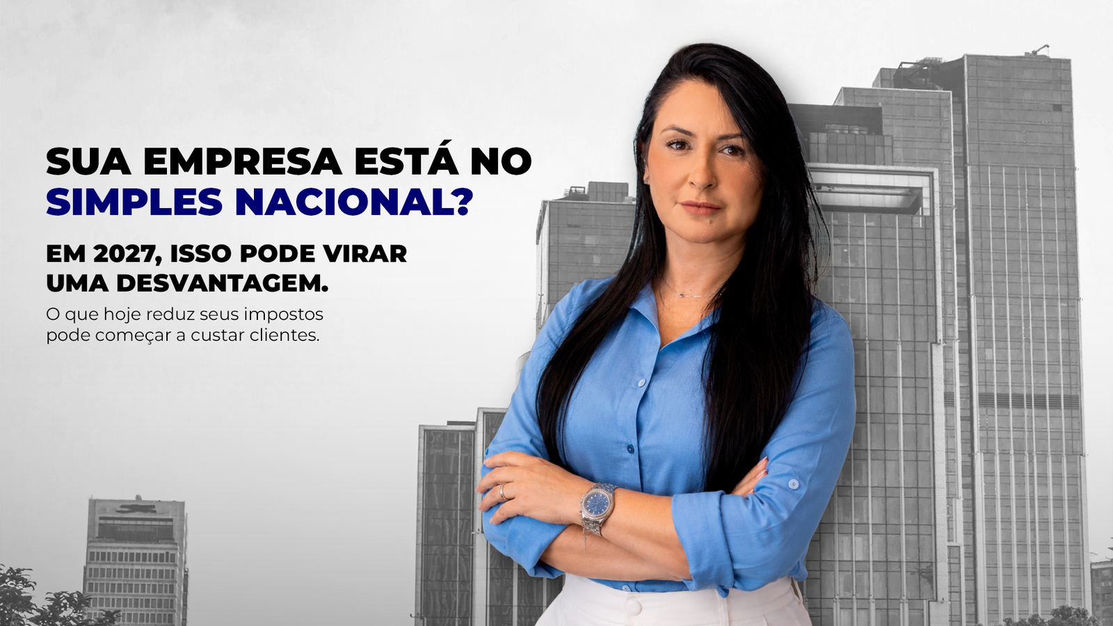 No momento, você está visualizando O Simples Nacional pode deixar sua empresa menos competitiva em 2027?